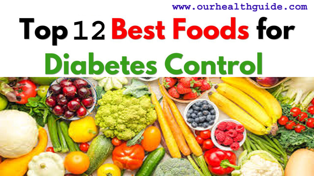 Best foods for diabetes