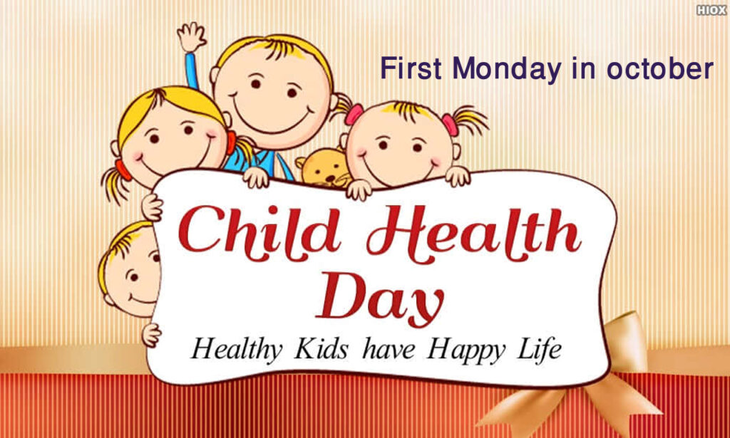 child health day 1st Monday in October