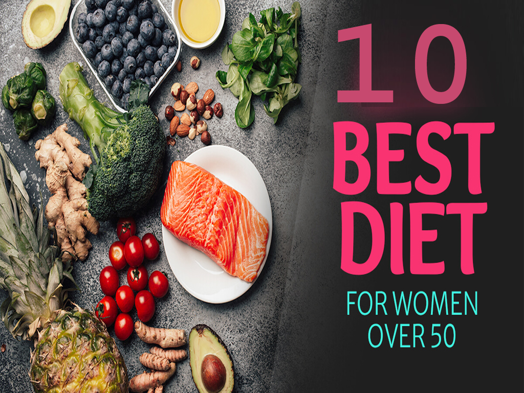 Diets for Women Over 50